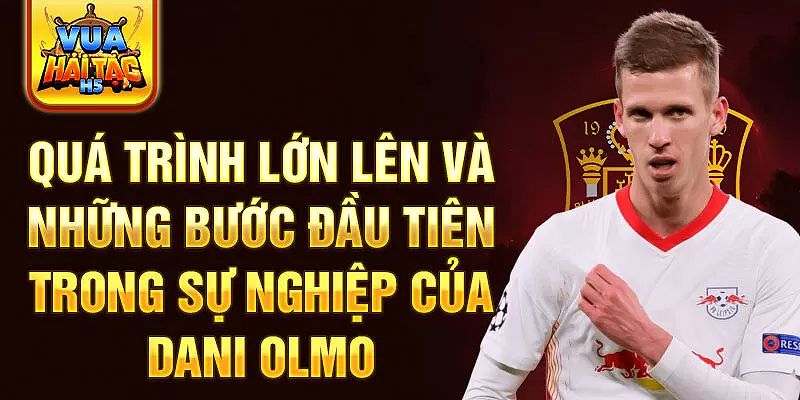 Dani Olmo tại tuổi thơ